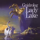 GNIDROLOG  - CD LADY LAKE ~ EXPANDED EDITION