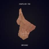 CHAPELIER FOU  - CD INVISIBLE