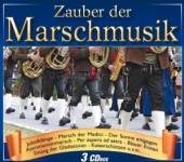 VARIOUS  - 3xCD ZAUBER DER MARSCHMUSIK