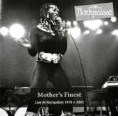 MOTHER'S FINEST  - 2xCD LIVE AT ROCKPALAST 78-