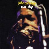 COLTRANE JOHN  - CD SUN SHIP