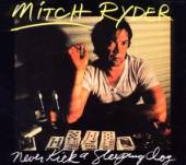 RYDER MITCH  - CD NEVER KICK A SLEEPING DOG