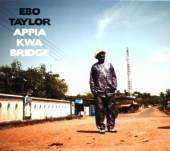TAYLOR EBO  - CD APPIA KWA BRIDGE