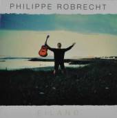 ROBRECHT PHILIPPE  - CD EILAND