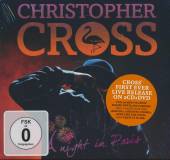 CROSS CHRISTOPHER  - 3xCD+DVD NIGHT IN PARIS -CD+DVD-