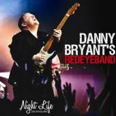BRYANT DANNY  - CD NIGHT LIFE