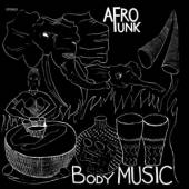 AFRO FUNK  - VINYL BODY MUSIC [VINYL]