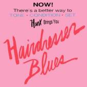 HUNX  - CD HAIRDRESSER BLUES