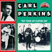 PERKINS CARL  - VINYL PUT YOUR CAT.. -HQ- [VINYL]