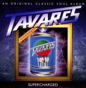 TAVARES  - CD SUPERCHARGED