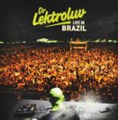 DR LEKTROLUV  - CD LIVE IN BRAZIL