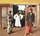 ZITA SWOON GROUP  - CD WAIT FOR ME