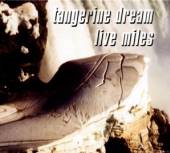 TANGERINE DREAM  - CD LIVE MILES