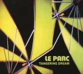 TANGERINE DREAM  - CD LE PARC