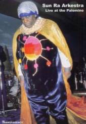 SUN RA ARKESTRA  - DVD LIVE AT THE PALOMINO 1