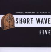PYLE PIP  - CD SHORT WAVE -LIVE-
