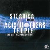 ACID MOTHERS TEMPLE/STEAR  - CD SPLIT