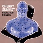 CHERRY SUNKIST  - CD PROJECTION SCREENS