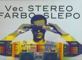  STEREO FARBO SLEPO [VINYL] - supershop.sk