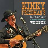 FRIEDMAN KINKY  - CD BI POLAR TOUR LIVE FROM WOODSTOCK