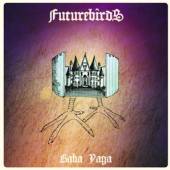 FUTUREBIRDS  - CD BABA YAGA