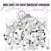  BING SINGS THE GREAT AMERICAN SONGBOOK - supershop.sk