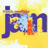 MONKMAN FRANCIS  - CD JAM