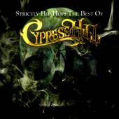 CYPRESS HILL  - CD STRICTLY HIP HOP:..