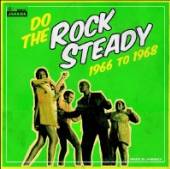  DO THE ROCK STEADY 1966-68 / VARIOUS [VINYL] - suprshop.cz