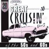  20 GREAT CRUISIN'...VOL.3 - supershop.sk