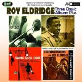 ELDRIDGE ROY  - 2xCD THREE CLASSIC A..