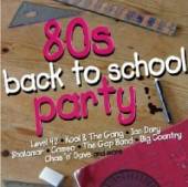 VARIOUS  - CD 80S BACK TO SCHOOL PARTY