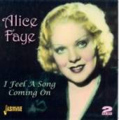 FAYE ALICE  - 2xCD I FEEL A SONG COMING ON