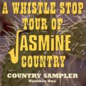 VARIOUS  - CD WHISTLE STOP OF JASMINE