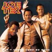 TEX JOE  - CD AIN'T GONNA BUMP NO MORE