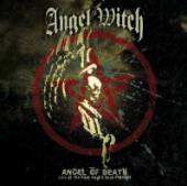 ANGEL WITCH  - CD ANGEL OF DEATH LIVE ATTHE