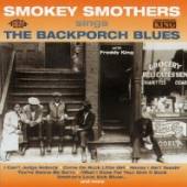SMOTHERS SMOKEY  - CD BACK PORCH BLUES
