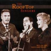 ROOFTOP SINGERS  - CD BEST OF VANGUARD YEARS