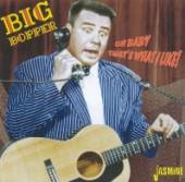 BIG BOPPER  - CD OH BABY THAT'S WHAT I..