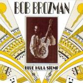 BROZMAN BOB  - CD BLUE HULA STOMP