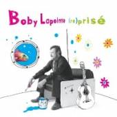 LAPOINTE BOBY  - CD RE PRISE