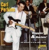 PERKINS CARL  - CD BOPPIN' & ROCKIN'.THE..