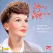 MARTIN MARY  - 2xCD BROADWAY TO HOLLYWOOD -AN