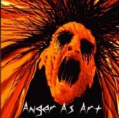 ANGER AS ART  - CD CALLOUS AND FUROR