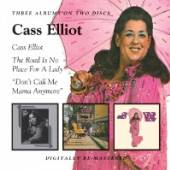  CASS ELLIOT / THE ROAD IS NO PLACE FOR A LADY - suprshop.cz