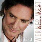 WEST WERNER  - CD HERZGEFUHLE