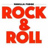 VANILLA FUDGE  - CD ROCK & ROLL