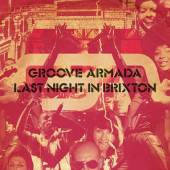 GROOVE ARMADA  - CD LAST NIGHT IN BRIXTON