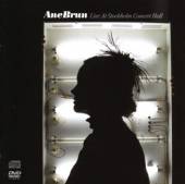 BRUN ANE  - 2xCD LIVE AT STOCKHOLM..+ DVD