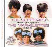 SUPREMES/MARVELETTES  - CD MEET THE SUPREMES/PLAYBOY